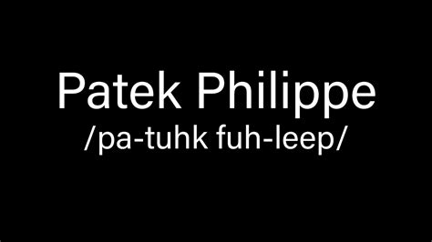 patek philippe how to pronounce|how to pronounce richard mille.